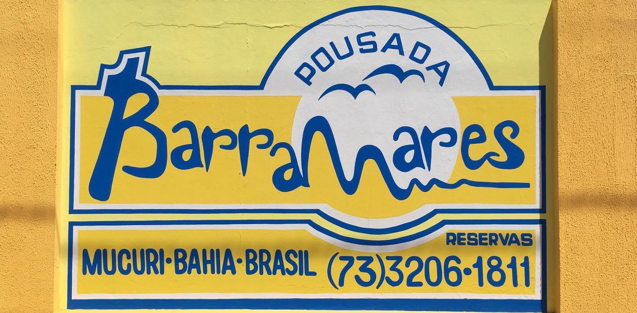 Pousada Barra Mares Mucuri Exterior foto